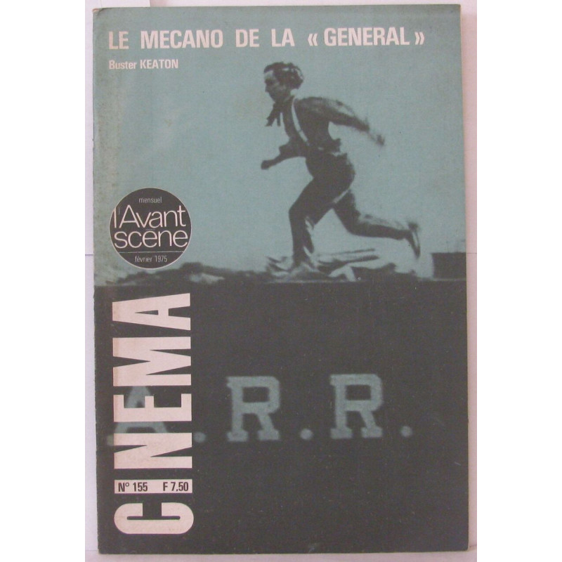 L'Avant Scène - Cinéma - N°155 Le Mécano de la "General" Buster...