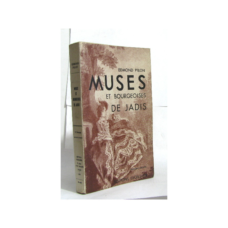 Musés et bourgeoises de jadis