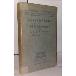 Polythéisme et fétichisme