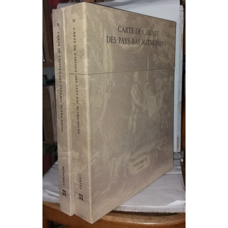 Cartes de cabinet des Pays-bas Autrichiens Volume XI. Mémoire +...