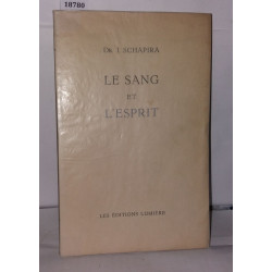 Le sang et l'esprit