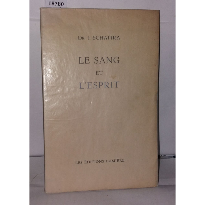 Le sang et l'esprit