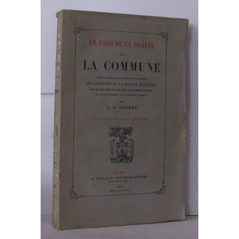 La fond de la société sous la commune décrit d?après les documents...