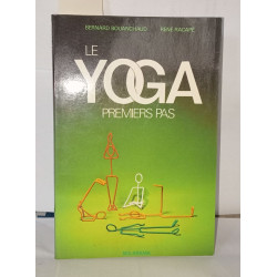 Le Yoga- Les Premiers Pas