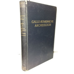 Inleiding tot de Gallo-Romeinsche Archeologie der Nederlanden