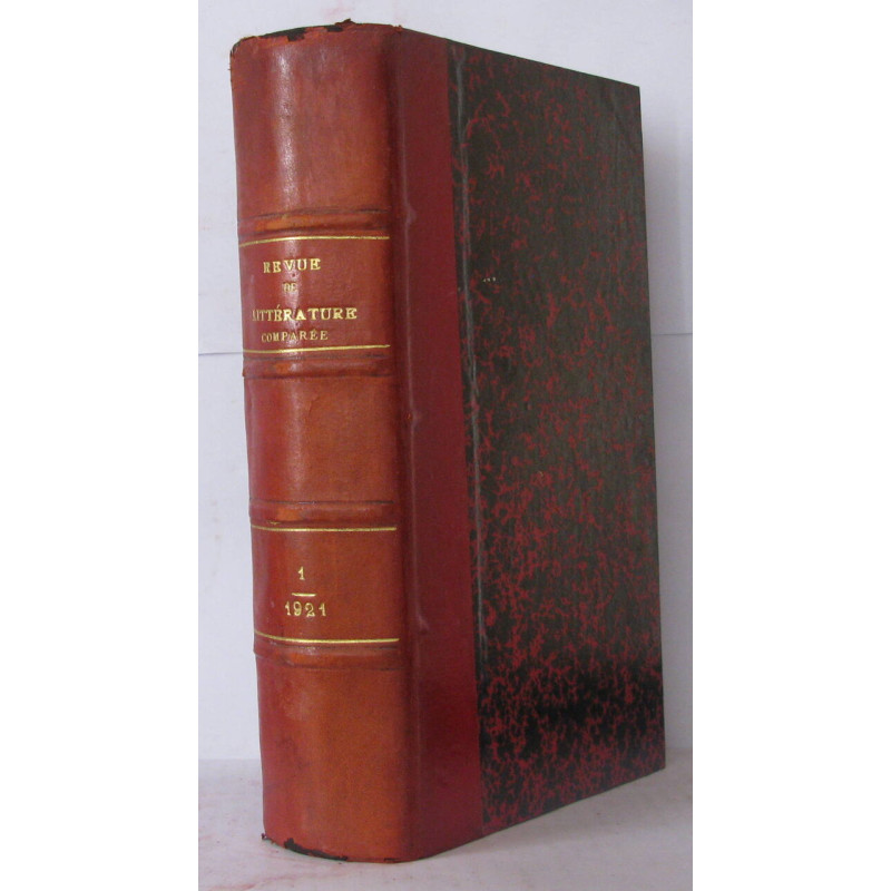 Revue de littérature comparée Première Année 1921