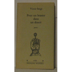 Pour un brasier dans un désert
