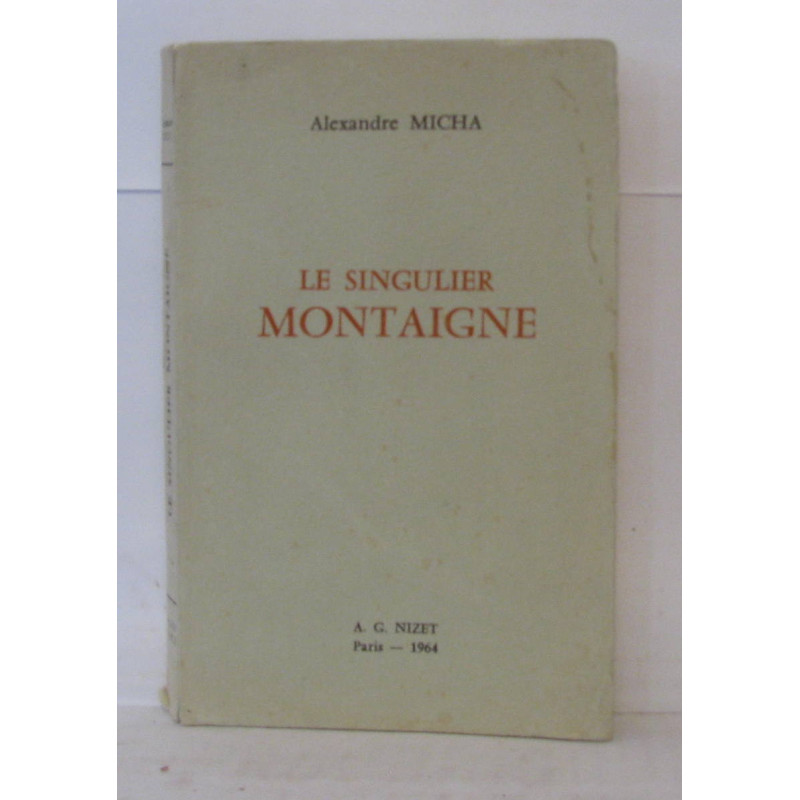 Le singulier montaigne