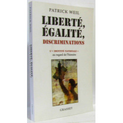 Liberté égalité discriminations : L'"identité nationale" au regard...