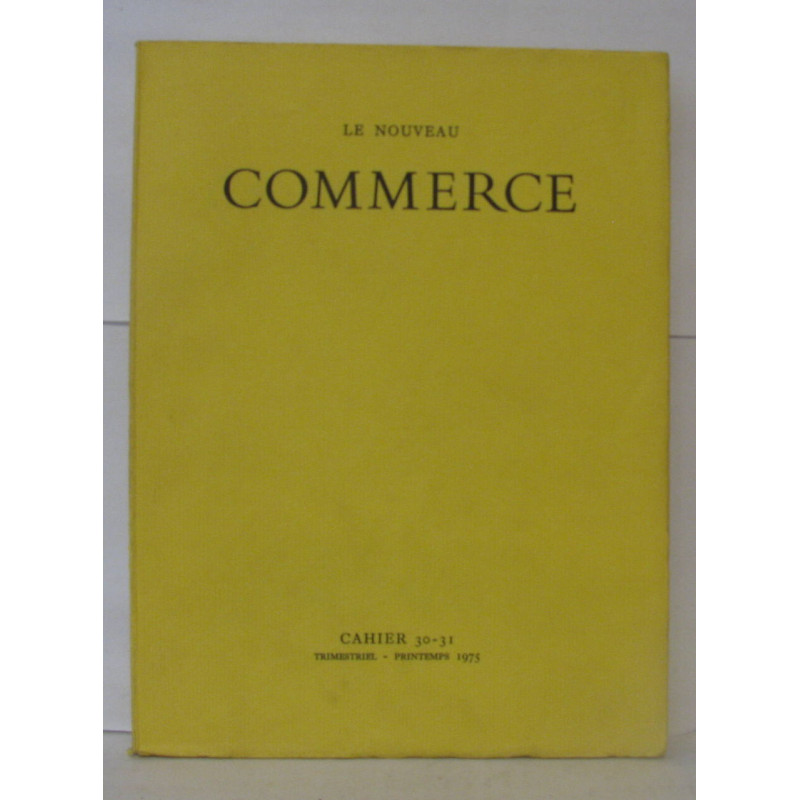 Le Nouveau Commerce cahier 30-31