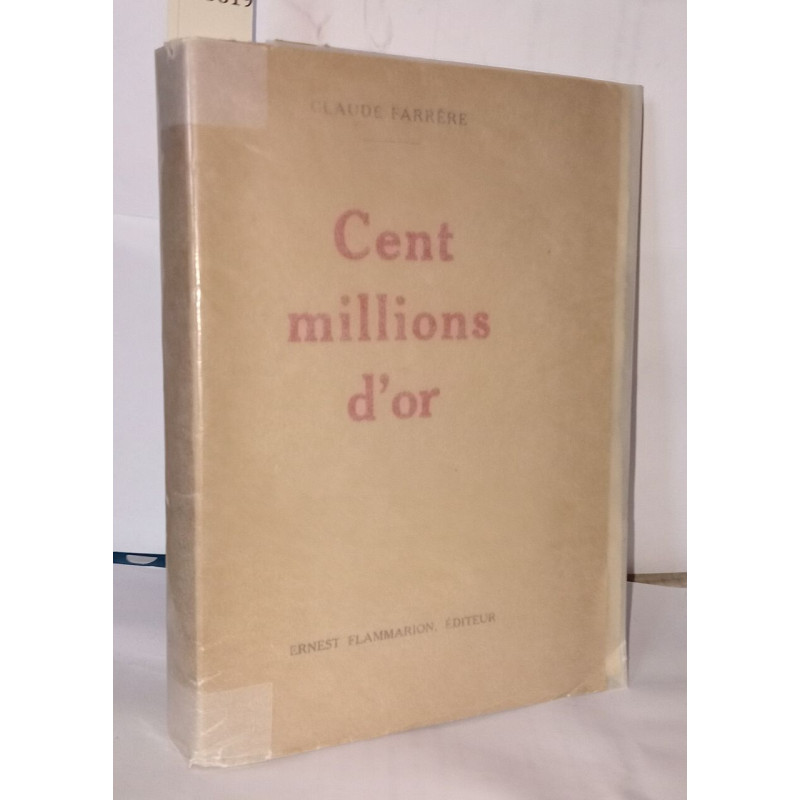 Cent millions d'or
