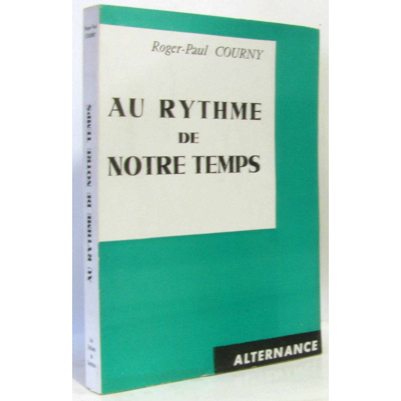 Au rythme de notre temps (non coupé)