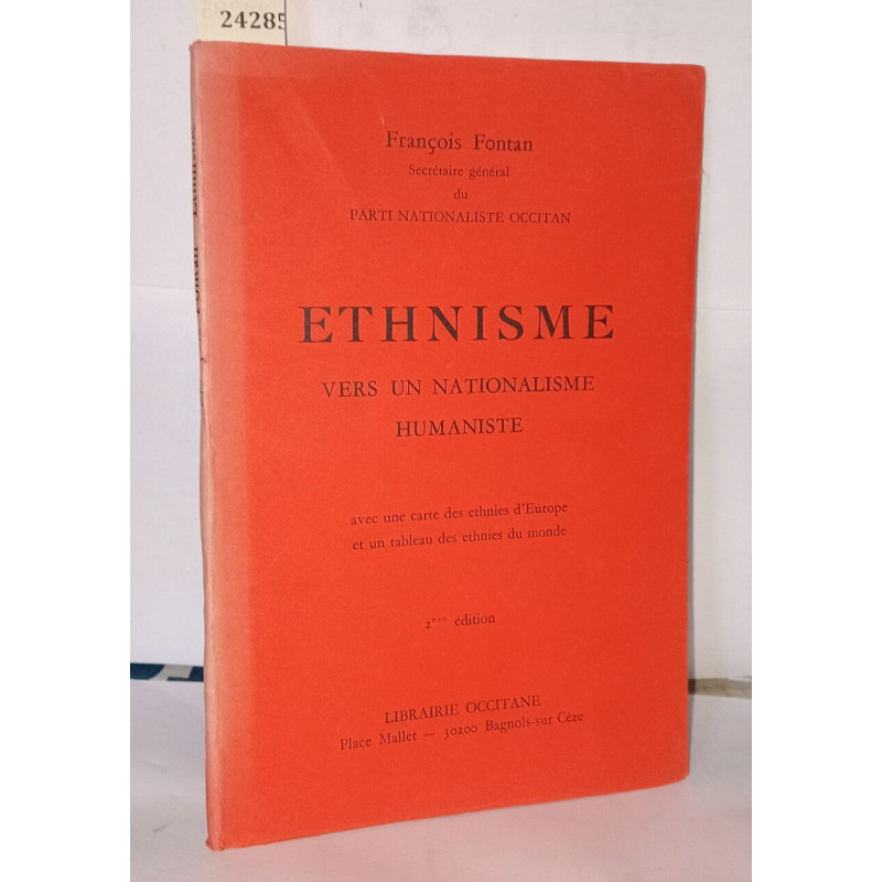 Ethnisme vers un nationalisme humaniste