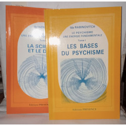 Le psychisme une énergie fondamentale Tomes 1 et 2