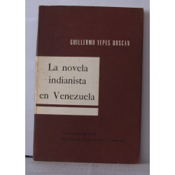 La novela indianista en venezuela
