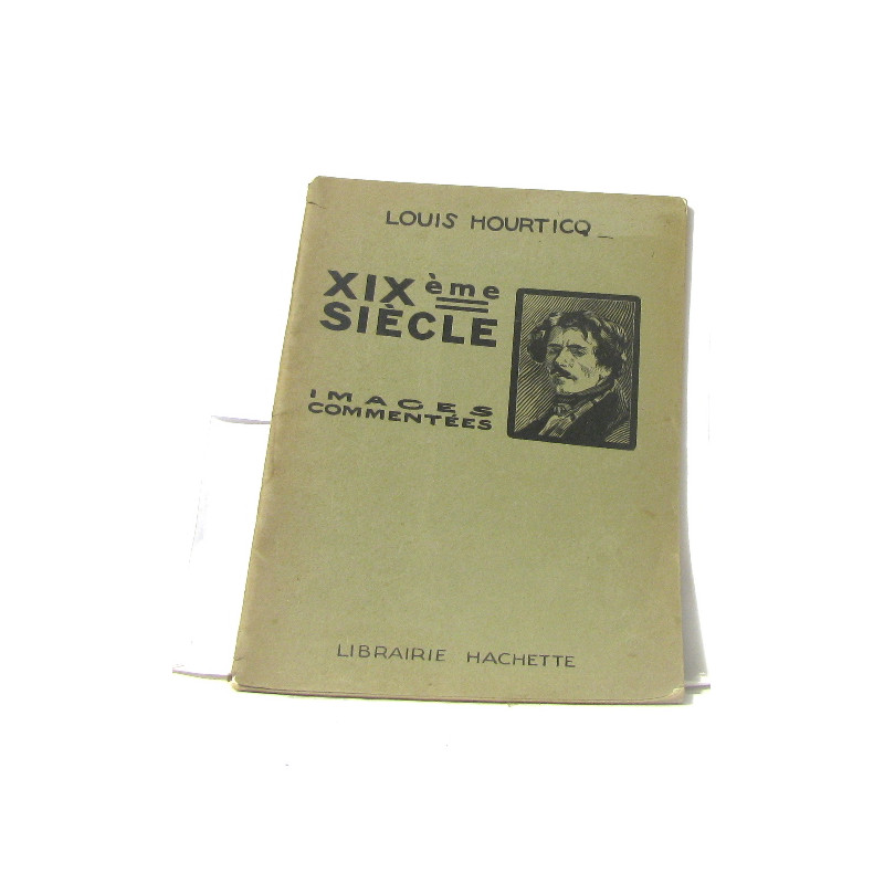 XIXe siècle images commentées