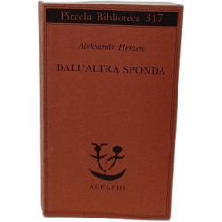 Dall'altra sponda (Piccola biblioteca Adelphi)