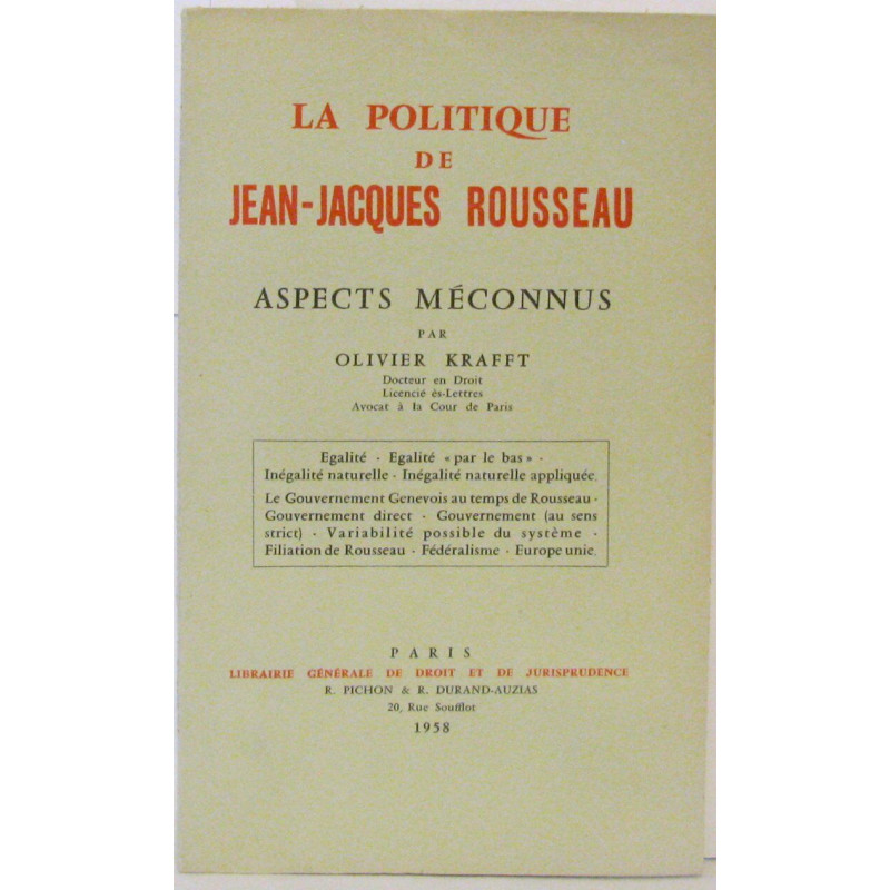 La Politique de Jean-Jacques Rousseau Aspects Méconnus