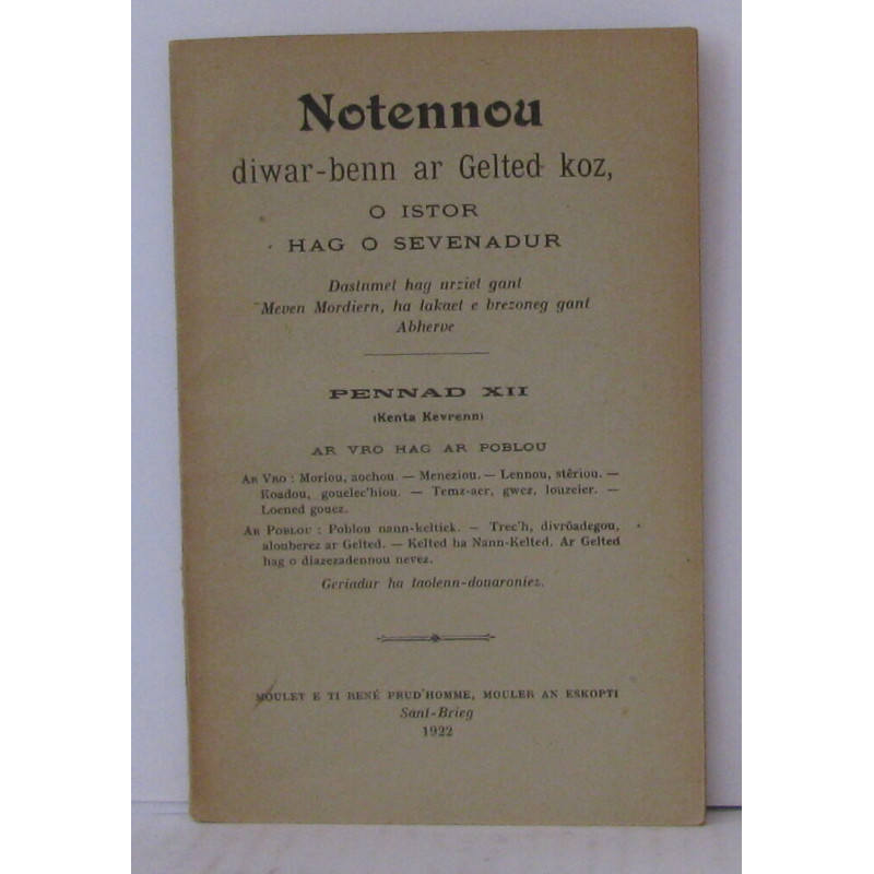 Notennou diwar-benn ar gelted koz o istor hag o sevennadur
