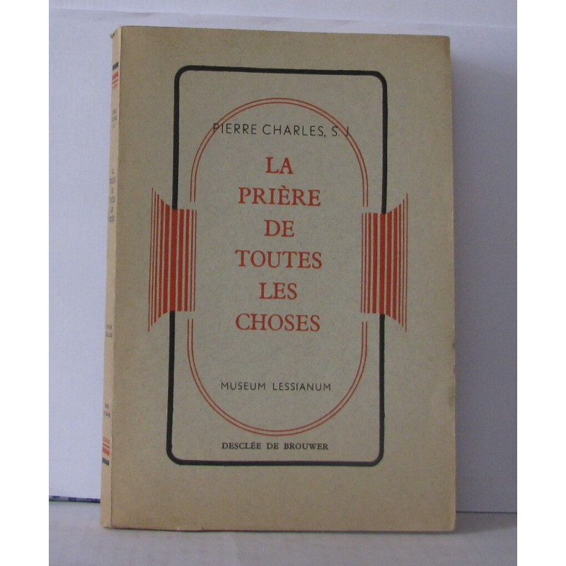La prière de toutes les choses