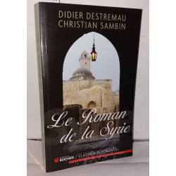 Le Roman de la Syrie
