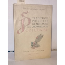 Traditions principes et méthodes de la colonisation Portugaise