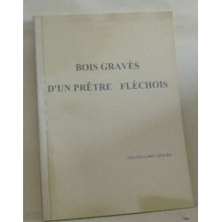 Bois gravés d'un prêtre fléchois