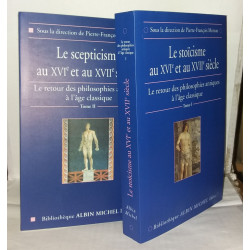 Le Retour des philosophies antiques à l'âge classique tome1 : Le...
