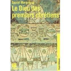 Le Dieu des premiers chrétiens