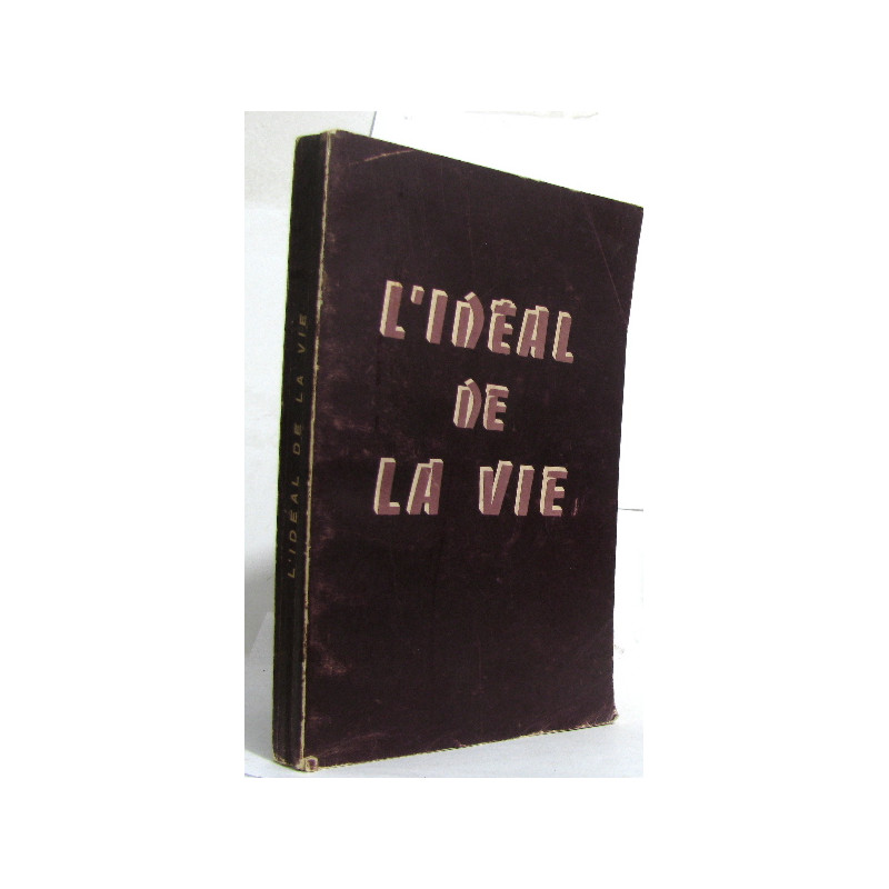 L'idéal de vie