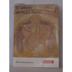 L'abbaye de Saint-Savin