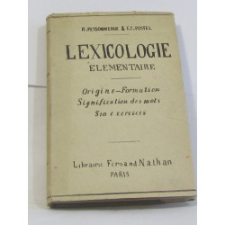 Lexicologie élémentaire origine-formation signification des mots...
