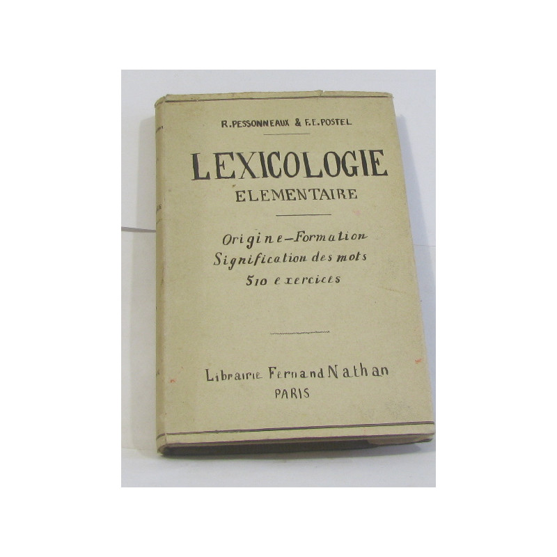 Lexicologie élémentaire origine-formation signification des mots...