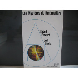 Les Mystères de l'Antimatière