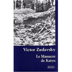 Le Massacre de Katyn : Crime et mensonge