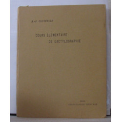 Cours élémentaire de dactylographie Théorie et pratique