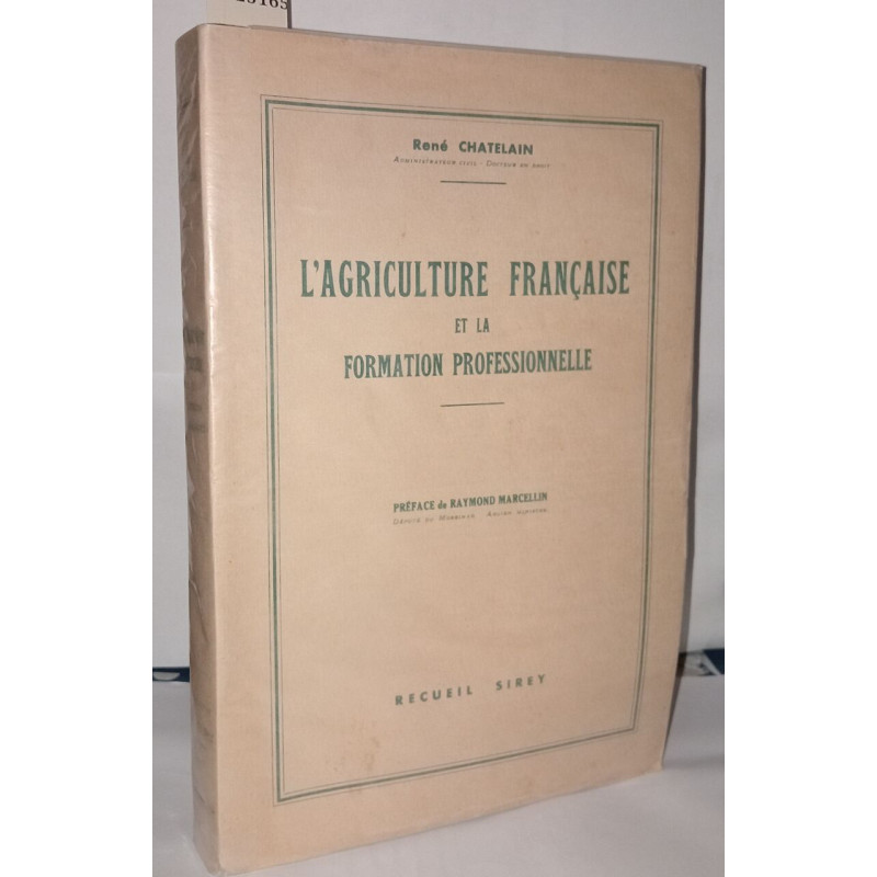 L'agriculture française et la formation professionnelle