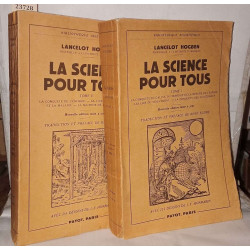La science pour tous ( 2 tomes)
