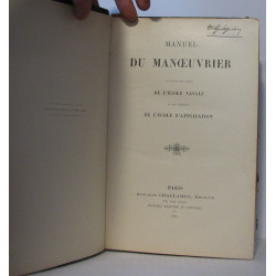 Manuel du manoeuvrier à l'usage des élèves de l'Ecole Navale et...