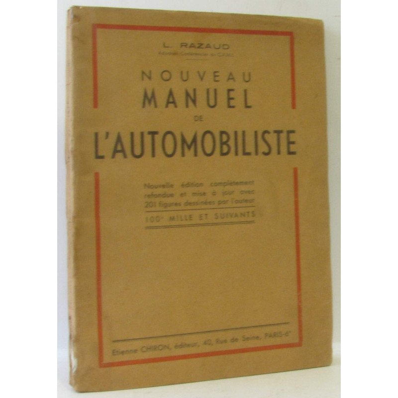 Nouveau manuel de l'automobiliste (nouvelle édition complètement...