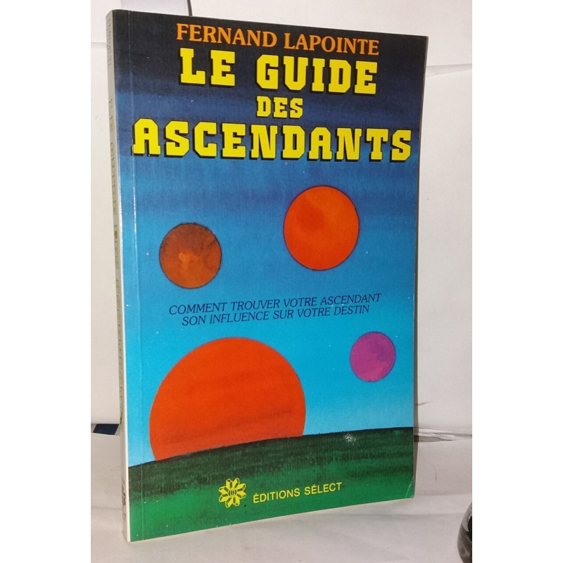 Le guide des ascendants