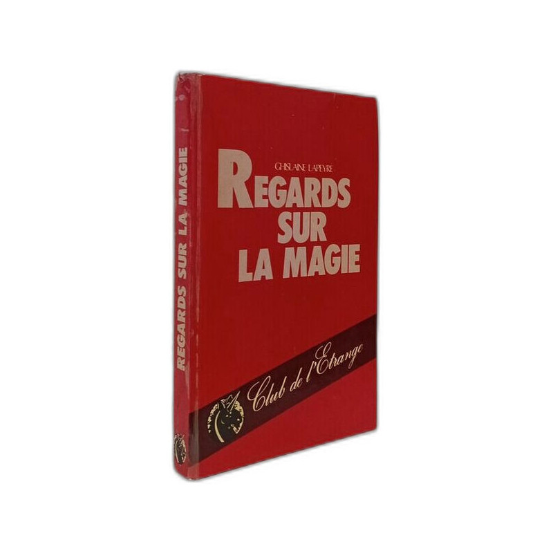 Regards sur la magie