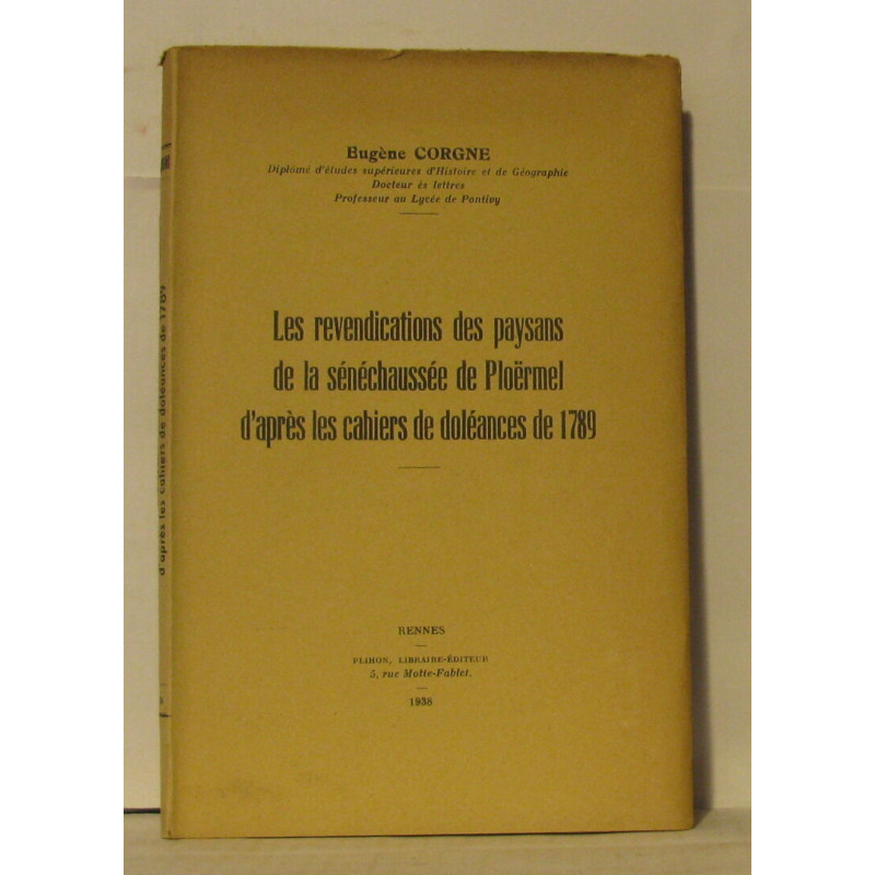Les revendications des paysans de la sénéchaussée de Ploërmel...