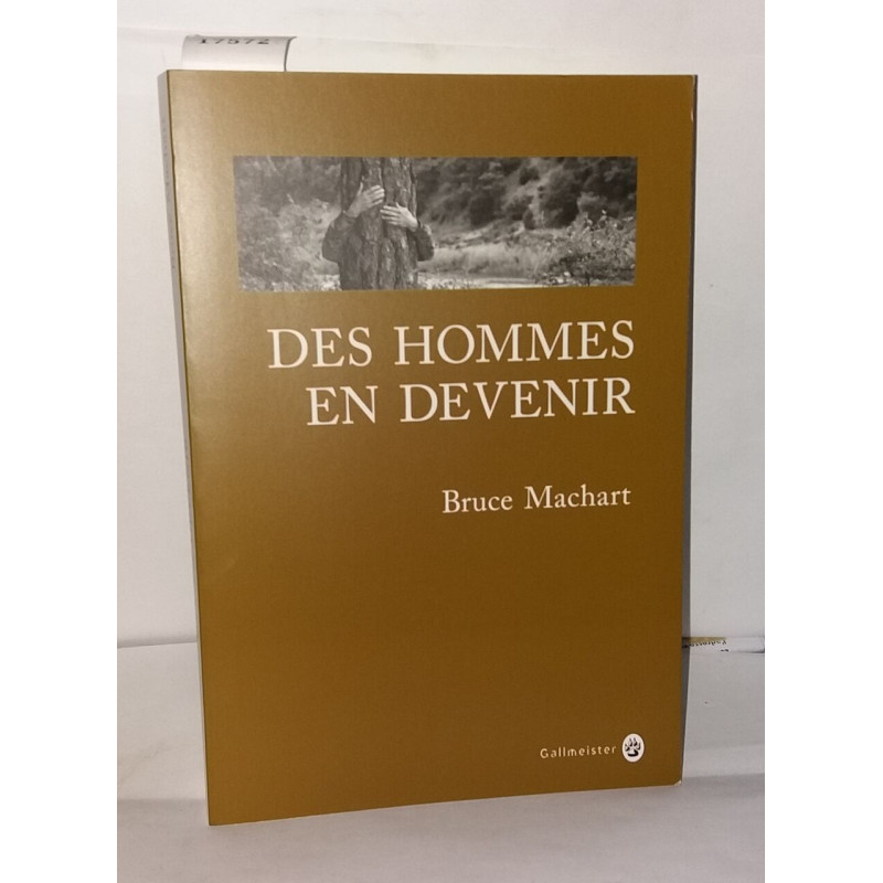 Des hommes en devenir