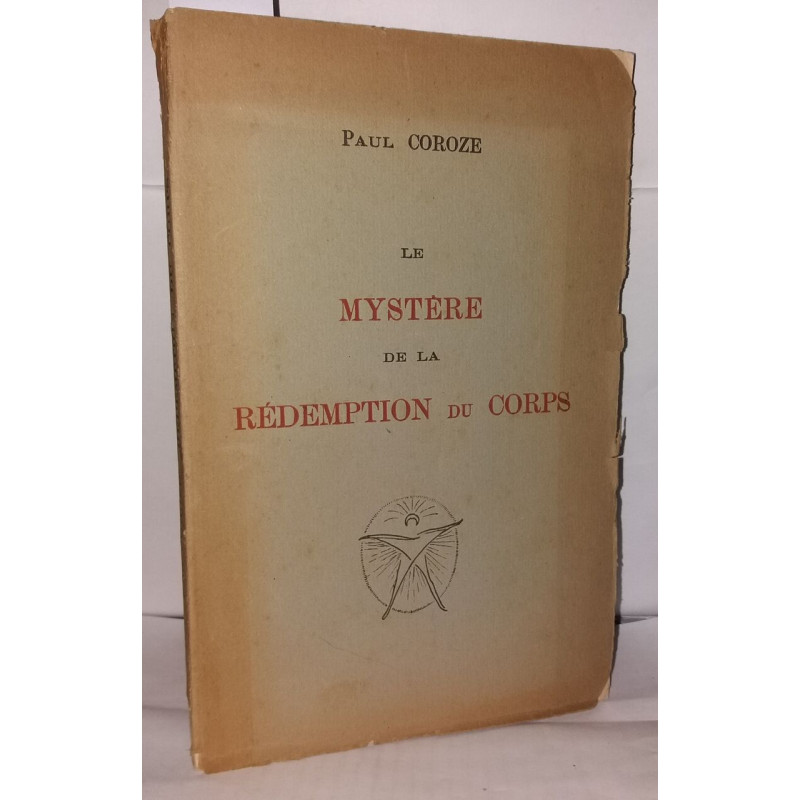 Le mystère de la rédemption du corps