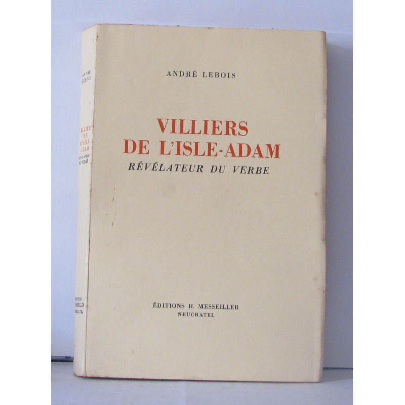 Villiers de l'isle-adam révélateur du verbe