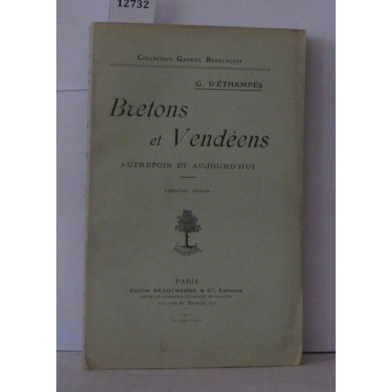 Bretons et Vendéens autrefois et aujourd'hui