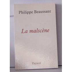 La malscène