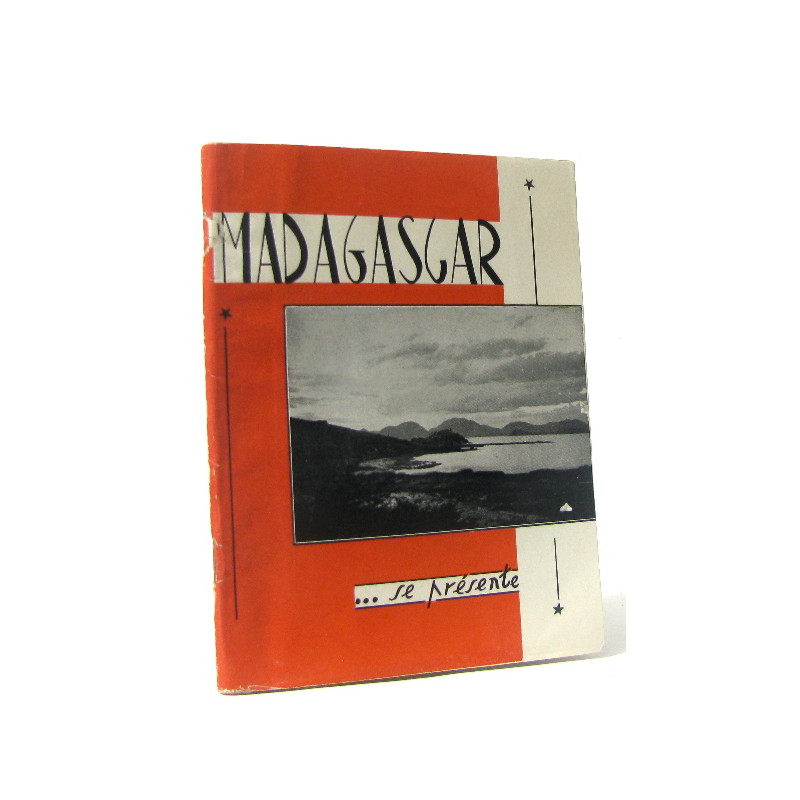 Madagascar ... se présente