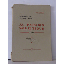Au paradis soviétique 1934 Notes Impressions souvenirs